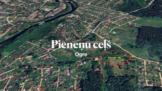 Land for Private Residential Development  A quiet, beautiful, naturally contoured plot surrounded by Ogre un novads