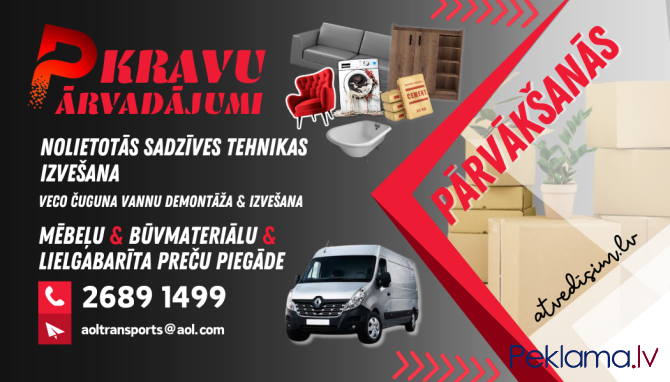 Pārvākšanās Transports & Visa Veida Kravu Pārvadājumi Рига - изображение 1